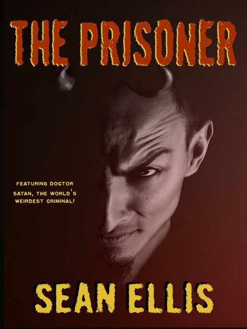 Title details for The Prisoner by Sean Ellis - Available